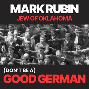 (Dont Be A) Good German