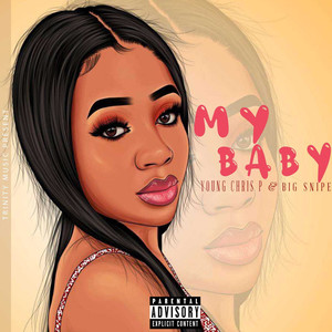 My baby (Explicit)