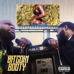 Bitcoin Booty (Explicit)