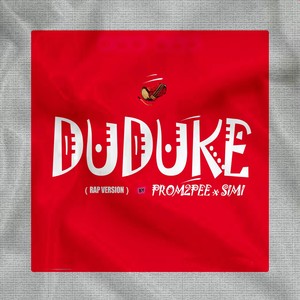 Duduke (Rap Version)