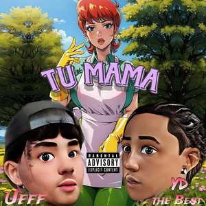 Tu Mama (Explicit)