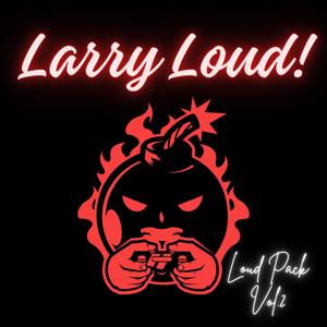 Loud Pack, Vol. 2