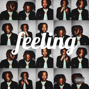 Feeling (Explicit)