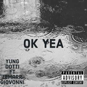 OK YEA (Explicit)