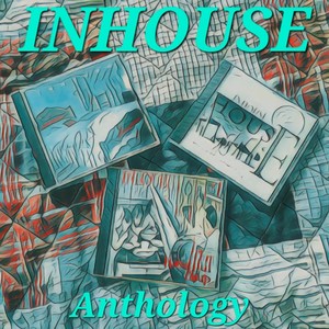 INHOUSE ANTHOLOGY