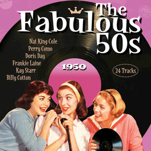 The Fabulous 50s - 1950