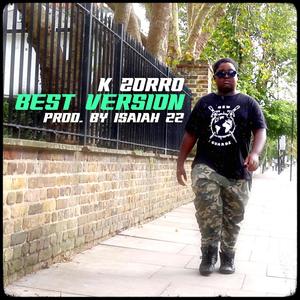 Best Version (feat. Isaiah 22) (Explicit)