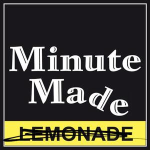 MinuteMADE (feat. paullynomial) (Explicit)
