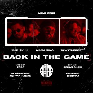 Back In The Game (feat. MamaBros) [Instrumental]