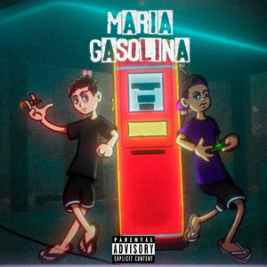 Maria Gasolina (Explicit)