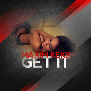 Get It (Explicit)