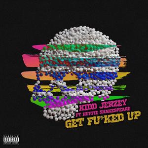 GET *** UP(feat. Huffie Shakespeare) (Explicit)