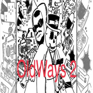 OldWays 2 (Explicit)