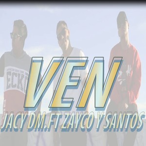 Ven (Explicit)