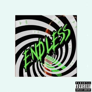 Endless (Explicit)