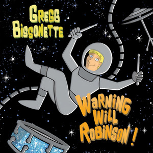 Warning Will Robinson(Drumless Track)