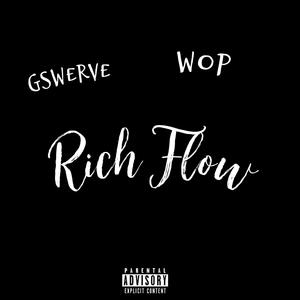 Rich Flow (feat. Gswerv) (Explicit)