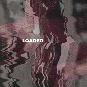 Loaded(feat. TRVP POLLO) (Explicit)