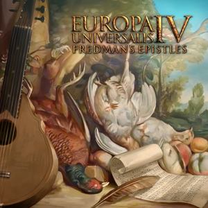 Europa Universalis IV Fredman's Epistles