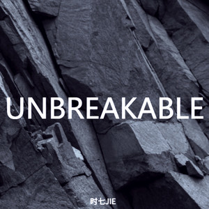 Unbreakable