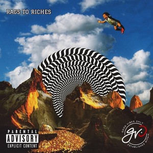 Rags to Riches(feat. Zach Bruce) (Explicit)