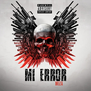 Mi Error (Explicit)