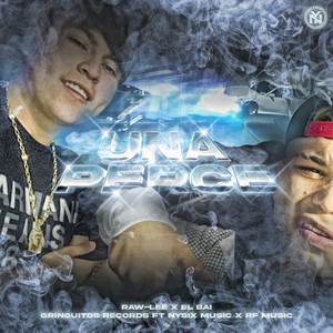 Una Perce (Explicit)