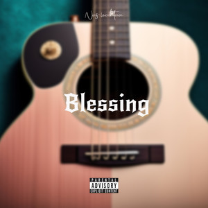 Blessing (Explicit)