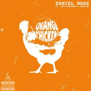 Orange Chicken(feat. Luca Mantuano & Keylime) (Explicit)