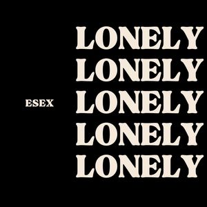 Lonely (Explicit)