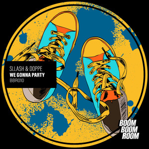 We Gonna Party (Original Mix)