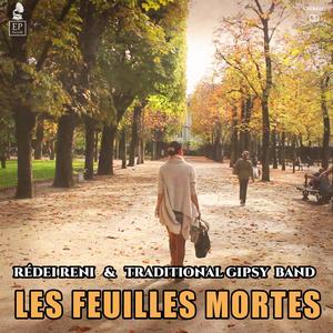 Les feuilles mortes (feat. Rédei Reni) [Radio Edit]