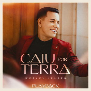 Caiu por Terra (Playback)