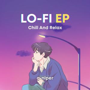 Lo-Fi Chill And Relax