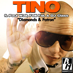 Diamonds & Patron (feat. Paul Wall, DJ Felli Fel & DJ Class)