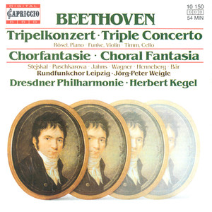 Beethoven, L. Van: Triple Concerto / Choral Fantasy (Rosel, Funke, Timm, Leipzig Radio Chorus, Dresden Philharmonic, Kegel)