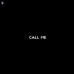 Call Me