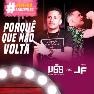 Porquê Que Não Volta (feat. JF)