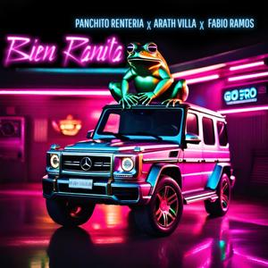 BieN RaNiTa (feat. Arath Villa Y Sus Aguilares & Fabio Ramos) (Explicit)