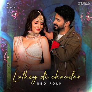 Lathey Di Chaadar - Neo Folk