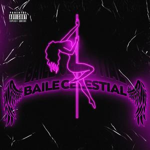 Baile celestial (Explicit)