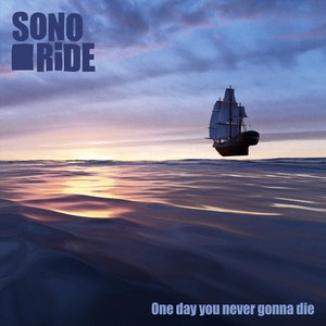 One Day You Never Gonna Die