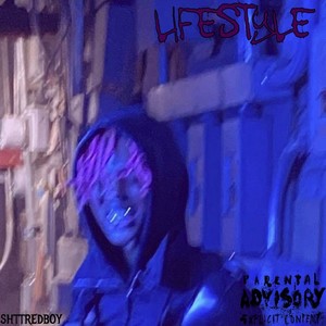 Lifestyle (Explicit)