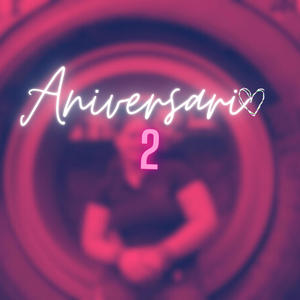 Aniversario (Explicit)