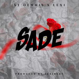 SADE (feat. LEXIBEATZ)