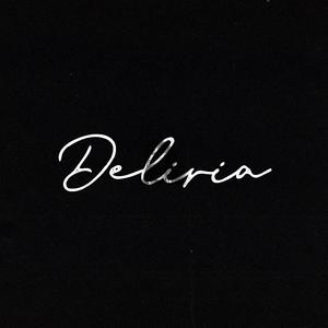 Deliria (Explicit)