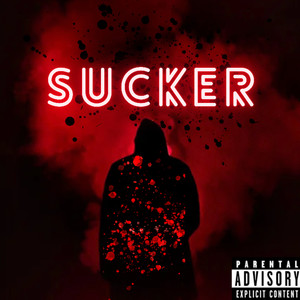 Sucka (Explicit)