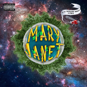 Mary Janet (Explicit)