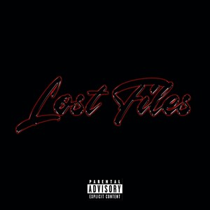 Lost Files (Explicit)