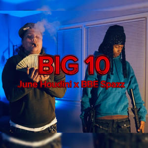 BIG 10 (Explicit)